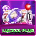 luck22 Max v4.0.0